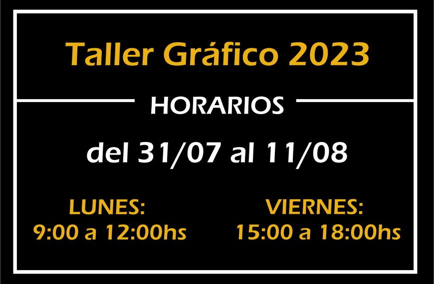 Taller gráfico: horarios y capacitación